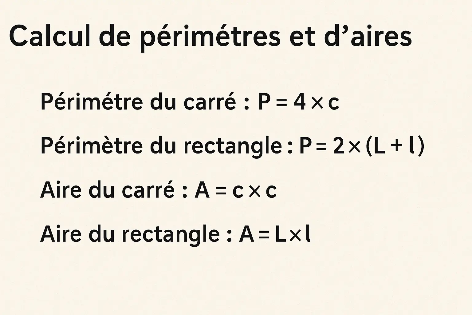 Formules du calcul de périmètre et d’aire – fiche complète de mathématiques CM2 illustrant les formules : carré (P=4×c, A=c×c) et rectangle (P=2×(L+l), A=L×l).