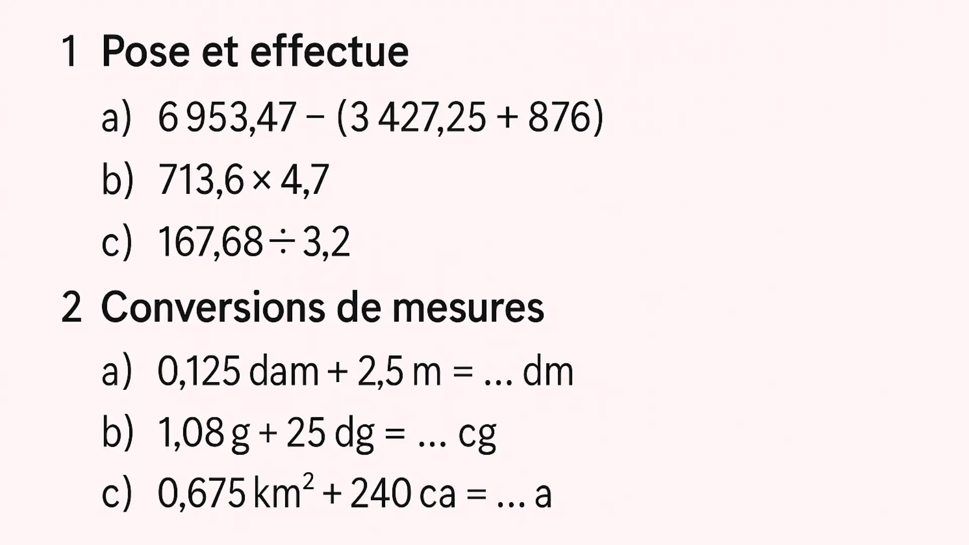 Exercices de soutien en mathématiques 6e avec calculs décimaux et conversions de mesures pour la 1re période